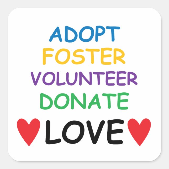 Adesivo Quadrado Dog Adote Foster Volunteer Donate Love Sticker (Frente)