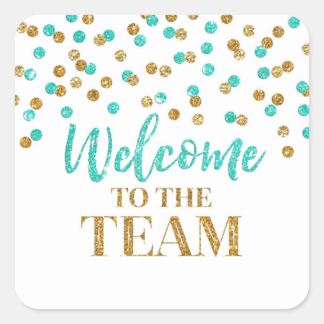 Adesivo Quadrado Dourada Turquesa Confetti Bem-vinda à Equipe (Frente)