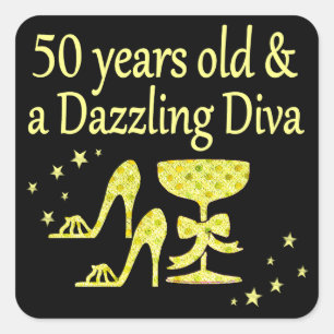 ADESIVO QUADRADO DOURADO 50 ANOS DE IDADE E UM DESIGN DIVA DIVA DIZ