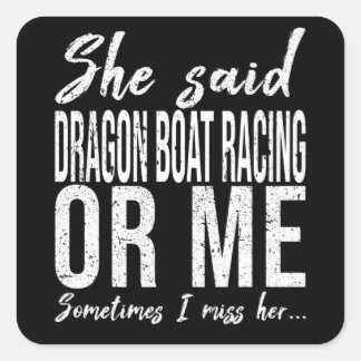 Adesivo Quadrado Dragon Boat Racing funny gift idea