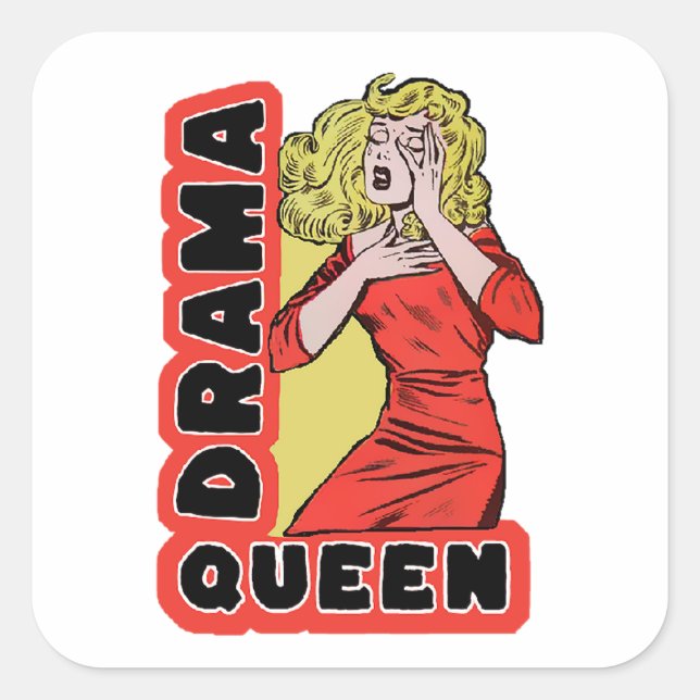 Adesivo Quadrado Drama Queen porque tudo me excita demais (Frente)