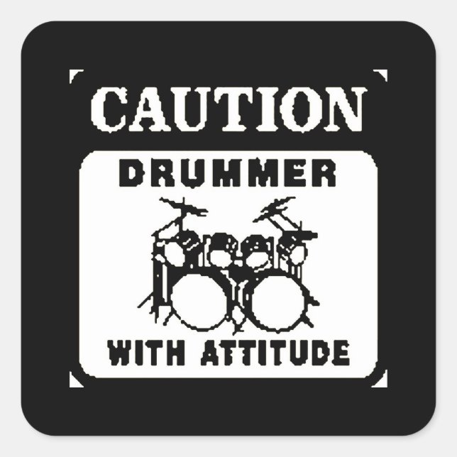 Adesivo Quadrado Drummer com atitude (Frente)