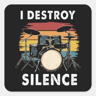 Adesivo Quadrado Drummer I Destrui o Tambor Silencioso