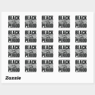 Adesivo Quadrado É a história negra para mim, melanin bruh sista k