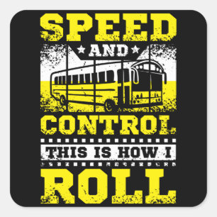 Adesivo Quadrado É Assim Que Eu Rolo O Driver De Barramento