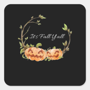 Adesivo Quadrado É Fall Y'all Halloween Legal Único