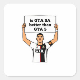 Adesivo Quadrado É GTA SA melhor que GTA V declaração