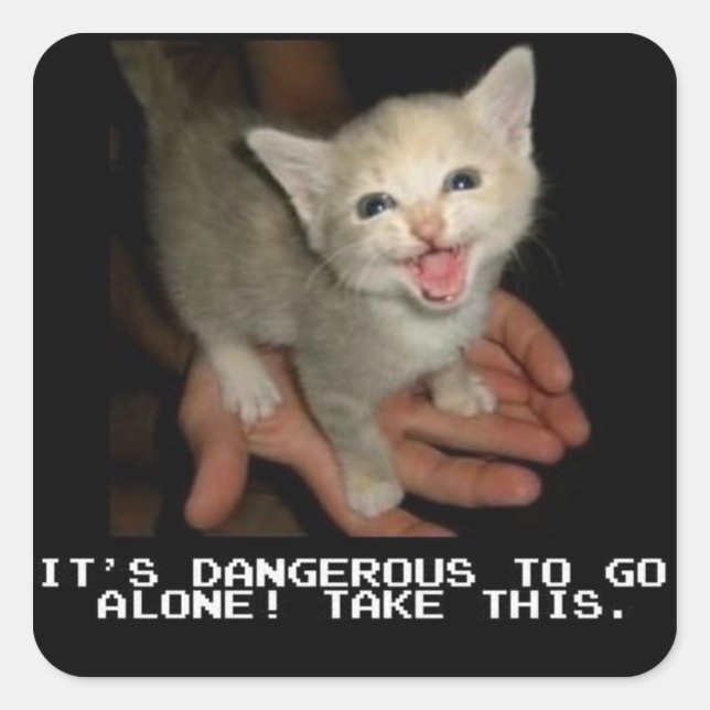 Adesivo Quadrado É Perigoso Ir Sozinhos (Frente)