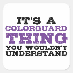 Adesivo Quadrado É uma coisa de Colorguard