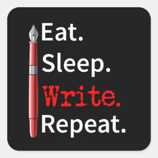 Adesivo Quadrado Eat Sleep Write Repeat Writer Writer