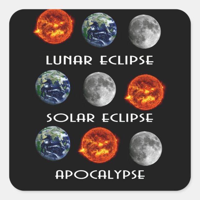 Adesivo Quadrado Eclipse Solar Eclipse Solar Apocalypse (Frente)