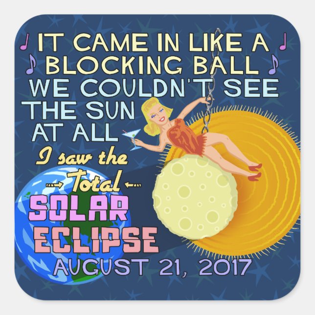 Adesivo Quadrado Eclipse Solar Total agosto 21 2017 Funny Americana (Frente)