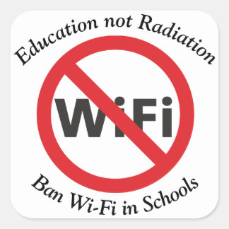 Adesivo Quadrado Educação e não radiação, Banir Wi-Fi nas escolas