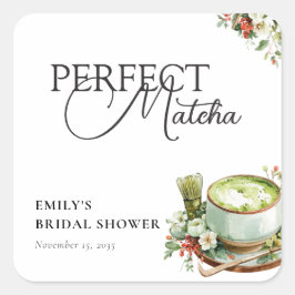 Adesivo Quadrado Ela Encontrou Seu Chá de Noiva de Matcha Perfeito