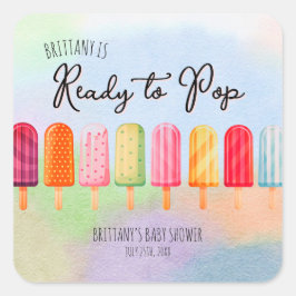 Adesivo Quadrado Ela está pronta para o Chá de fraldas de picolé Po