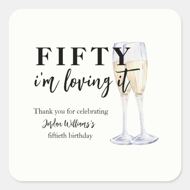Adesivo Quadrado Elegant Simple I'm Loving It 50th Birthday (Frente)
