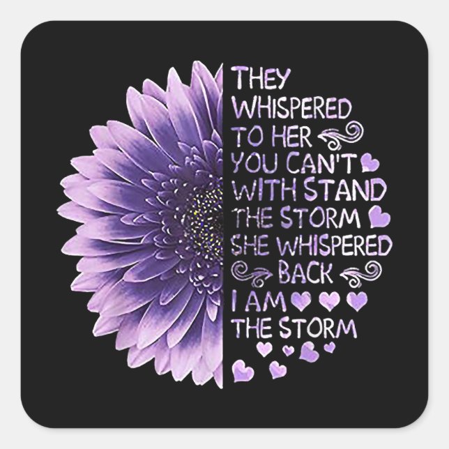 Adesivo Quadrado Eles sussurravam para ela. Você não pode ficar com (Frente)