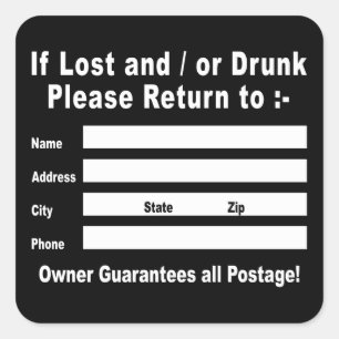 Adesivo Quadrado Em caso de perda e/ou Bebado, volte para