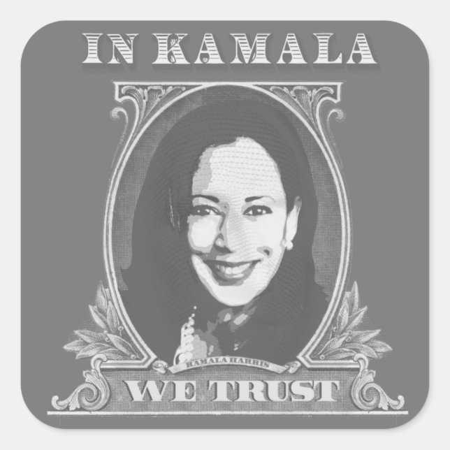 Adesivo Quadrado Em Kamala Confiamos - Lei Dólar de Kamala Harris (Frente)