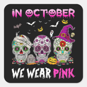 Adesivo Quadrado Em outubro, Vestimos a consciência do Cancer de ma