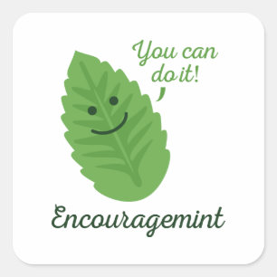 Adesivo Quadrado Encouragemint