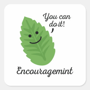 Adesivo Quadrado Encouragemint