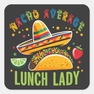 Adesivo Quadrado Engraçado Almoço Lady Cinco De Mayo Tacos Comida M