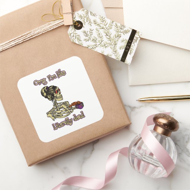 Adesivo Quadrado Engraçado Bebendo de esqueleto Eu sou literalmente (Presentear)