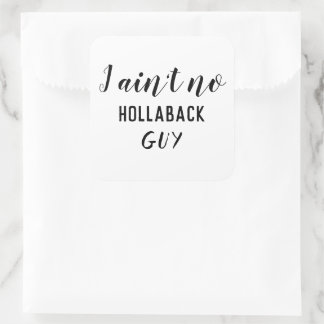 Adesivo Quadrado Engraçado, não sou grande Cara de Hollaback