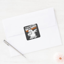 Adesivo Quadrado Engraçado O Único Fantasma Que Conheço É Espírito 