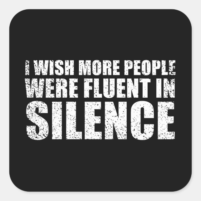 Adesivo Quadrado Engraçado sarcástico cita sarcasmo de humor adulto (Frente)