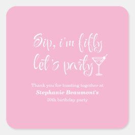 Adesivo Quadrado Engraçado Sip Moderno. Sou 50 anos de mulher.