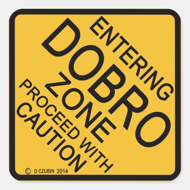 Adesivo Quadrado Entrando na Zona Dobro (Frente)