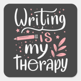 Adesivo Quadrado Escrevendo é minha terapia