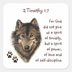 Adesivo Quadrado Escritura 2 Timothy1: 7 não um lobo tímido do
