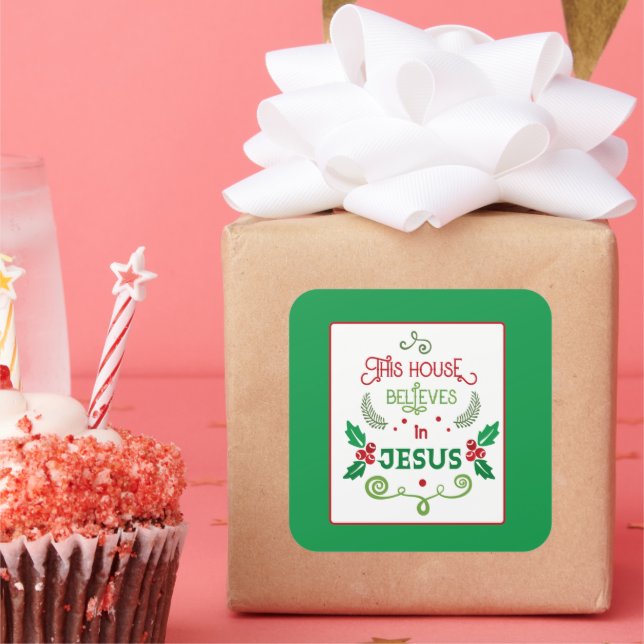 Adesivo Quadrado Esta Casa Acredita em Jesus (Festa)