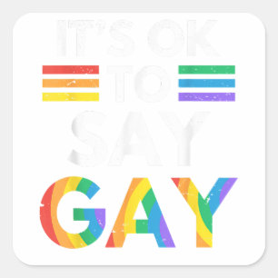 Adesivo Quadrado Está Tudo Bem Dizer Que Gay Flórida Trans Fica Org