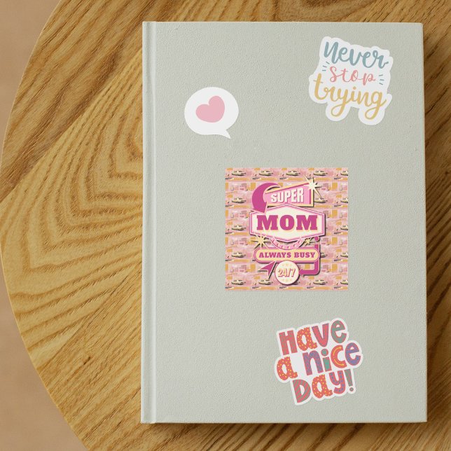 Adesivo Quadrado Estilo retrô de Vegas Super Mãe sempre Ocupada 24  (Criador carregado)