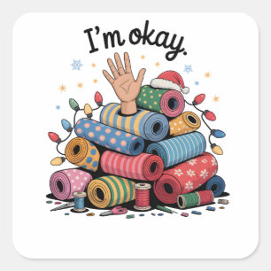 Adesivo Quadrado Estou Bem Humor de Quilting Amantes do Natal