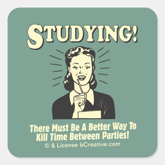 Adesivo Quadrado Estudo: Matar Tempo (Frente)