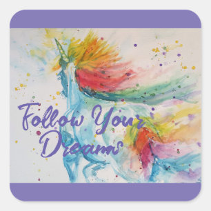 Adesivo Quadrado Eu Acredito Em Unicórnios O Arco-Íris Siga Seus So