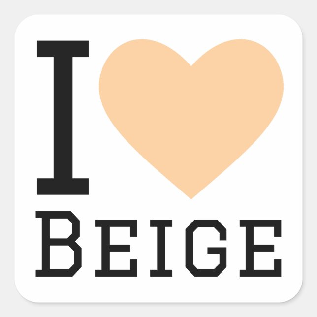 Adesivo Quadrado Eu adoro bege (Frente)