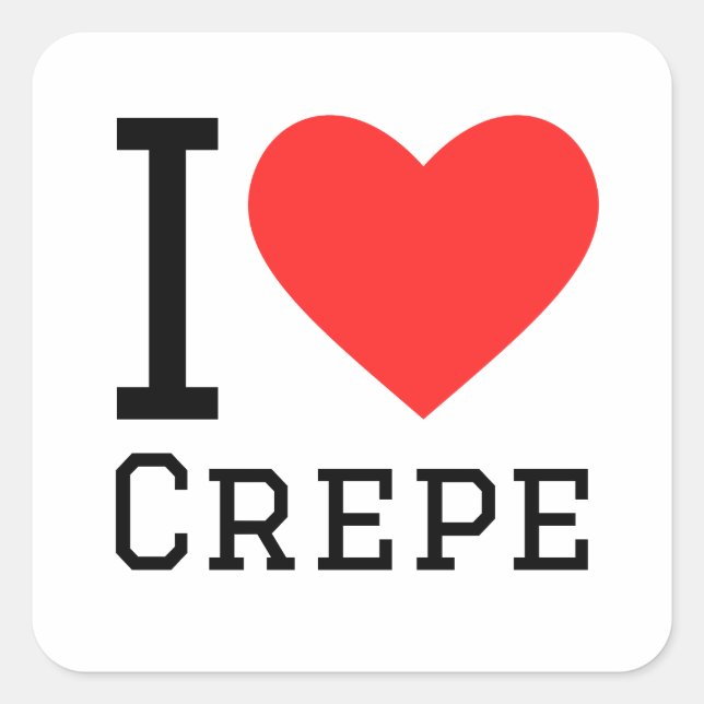 Adesivo Quadrado Eu adoro crepe (Frente)