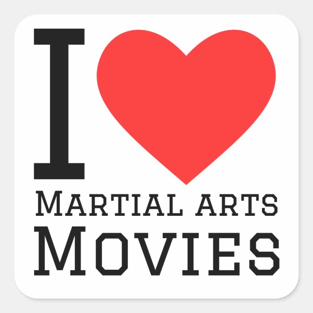Adesivo Quadrado Eu adoro filmes de artes marciais (Frente)