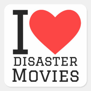 Adesivo Quadrado Eu adoro filmes de desastres