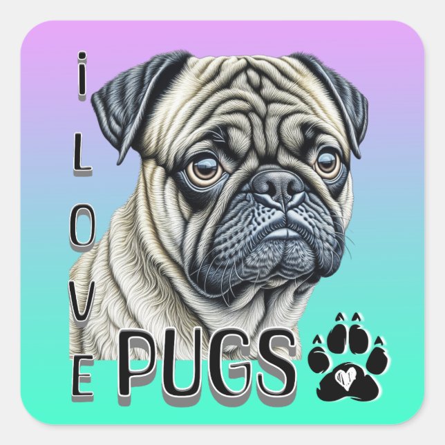 Adesivo Quadrado Eu Adoro Pugs | Proprietários De Cachorros Cortos (Frente)