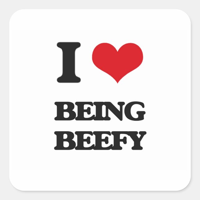 Adesivo Quadrado Eu Adoro Ser Beefy (Frente)