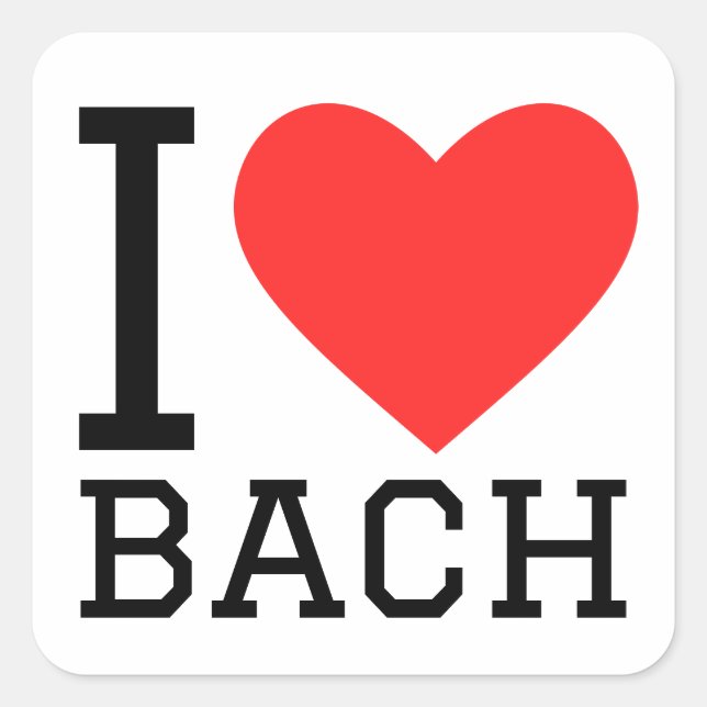 Adesivo Quadrado Eu amo Bach (Frente)