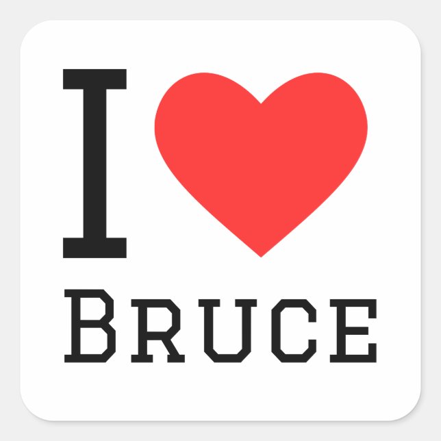 Adesivo Quadrado Eu amo Bruce (Frente)