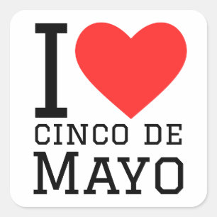 Adesivo Quadrado Eu amo cinco de mayo